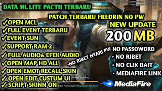 Data ML Lite 200Mb Patch Fredriin Fix Stuck  No Password| ML Lite | Cara Mengatasi Lag & Patah ML