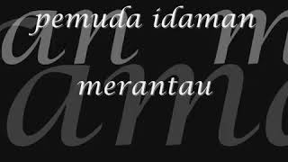 MERANTAU lah agar kau tau rindunya orang Tercinta