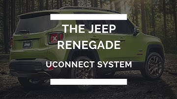 The Jeep Renegade Uconnect system- What can it do for you?