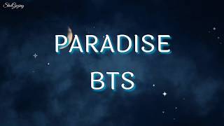 BTS ▪ PARADISE | INDO LIRIK