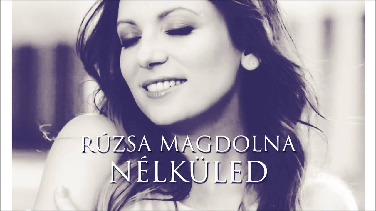 Rúzsa Magdi - Most élsz! (dalszöveg - lyrics video) - YouTube