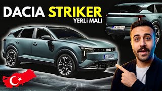 YERLİ ÜRETİM C-SUV YENİ DACIA STRIKER !
