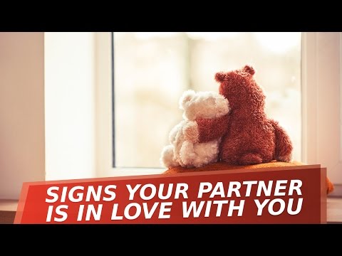 7 Key Signs Your Partner Is In Love with You