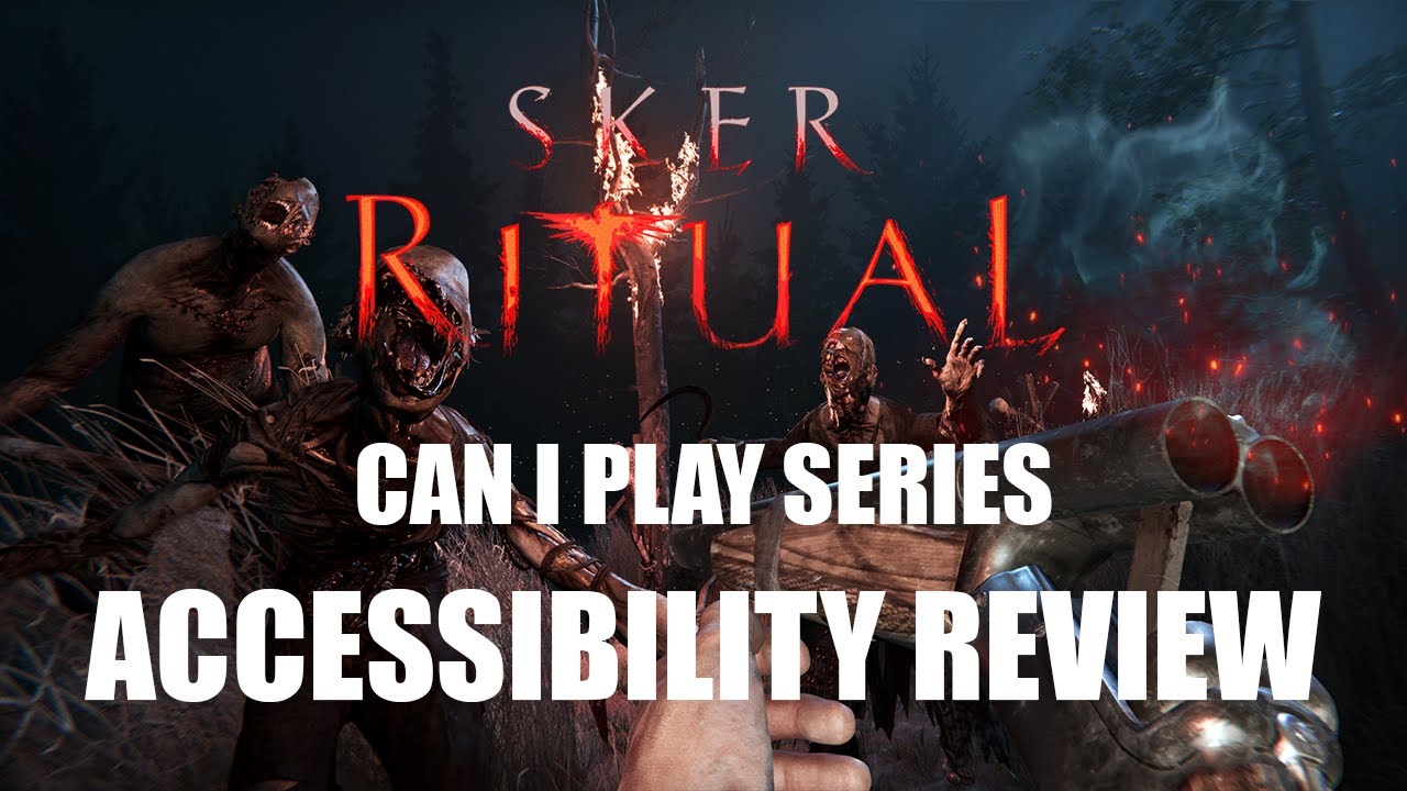 Sker Ritual: Reviewing The Games Settings and Accessibility Features ...