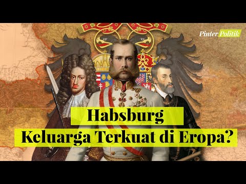 Video: Mengapa kekaisaran habsburg menolak nasionalisme?