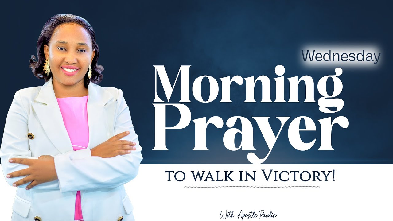 MORNING PRAYER TO WALK IN VICTORY