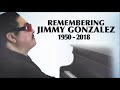 Rest In Peace Jimmy Gonzalez!!!