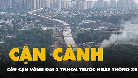 Nhìn từ trên cao hơn 14km cầu cạn vành đai 3 TP.HCM trước ngày thông xe kỹ thuật