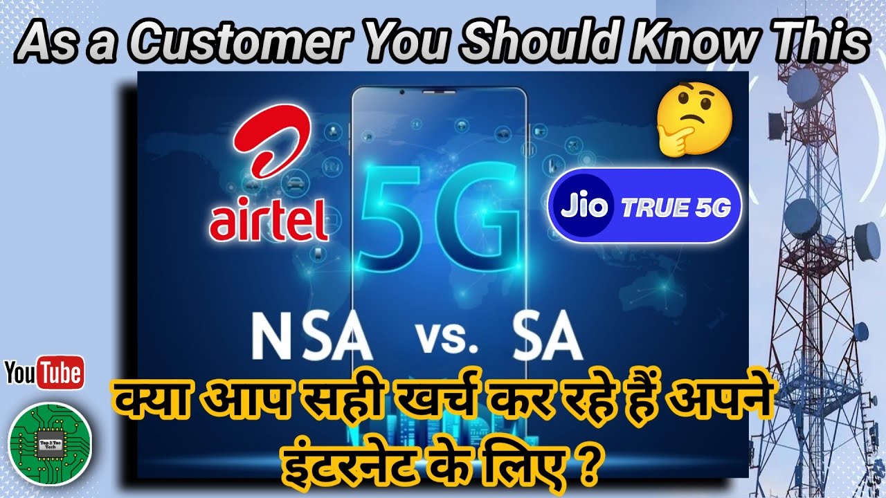 What Is Non Standalone 5G And Standalone 5G Airtel Vs Jio Which what-is-non-standalone-5g-and-standalone-5g-airtel-vs-jio-which