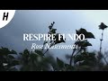 Respire Fundo - Rose Nascimento (Letra)