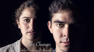 Night Changes (One Direction) Cover HousePuzzle ft Emilia Pesqueira