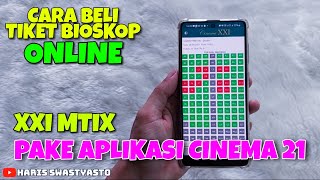 CARA BELI TIKET BIOSKOP ONLINE ‼️ PAKE APLIKASI CINEMA 21 XXI MTIX ‼️ GAMPANG BANGET TANPA ANTRI