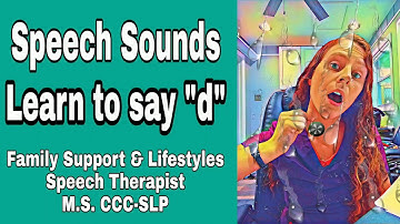 Speech Sounds: Learning how to say the "D" sound!- Sound Eliciting Articulation Instruction