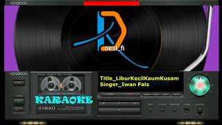 Download lagu Karaoke Libur Kecil KK Iwan Fals fi78