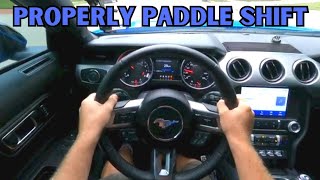 How to properly use PADDLE SHIFTERS in your S550 MUSTANG!