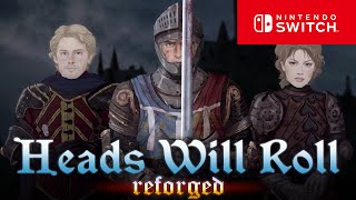 Heads Will Roll: Reforged — Launch Trailer — Nintendo Switch