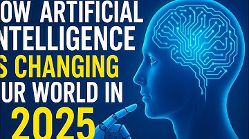 How Artificial Intelligence Is Changing Our World in 2025 | AI Tools Explained#ai #artificial