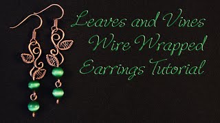 Leafy Vines Earrings Tutorial  Beginner Friendly Wire Wrapping Project | Spring Nature Jewelry