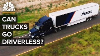 How Aurora Got SelfDriving Trucks On The Road