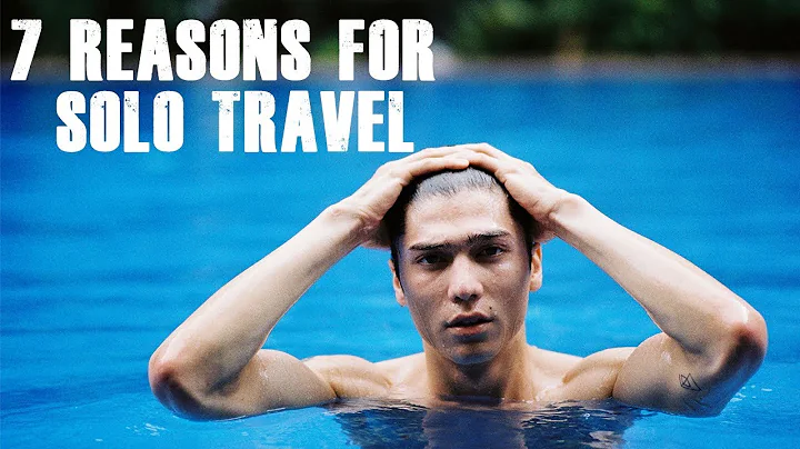 7 reasons why you should travel alone - DayDayNews