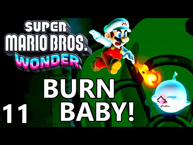 🔥👻Can You Burn A Boo? Super Mario Bros Wonder Part 11🏚️