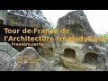 Larchitecture troglodytique de france 1 avec tiki viracocha et babintheworld