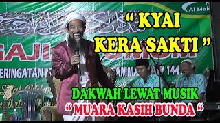 Kyai Kera Sakti - Dakwah lewat musik - Ani plus Muara Kasih Bunda #Ngaji_Jos