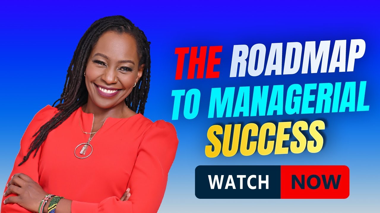 ROADMAP TO MANAGERIAL SUCCESS