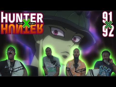 THE KING HAS ARRIVED | HUNTER X HUNTER EPISODE 91 & 92 REACTION