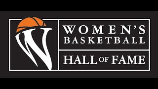 Women's Basketball Hall of Fame 2022 Induction Ceremony