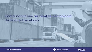 Jornades de Portes Obertes 2024 | Com funciona una terminal de contenidors del Port de Barcelona?