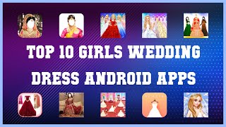Top 10 Girls Wedding Dress Android App | Review screenshot 1