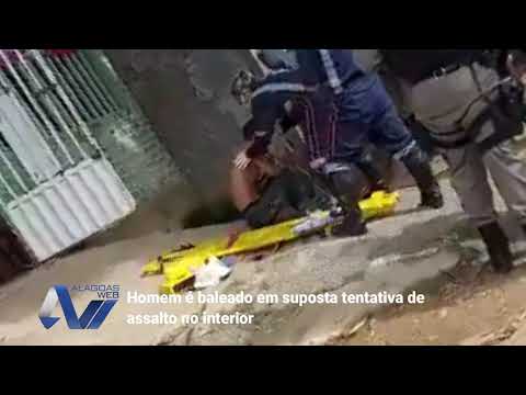 Homem é baleado em suposta tentativa de assalto no interior