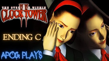 Clock Tower II: The Struggle Within - Ending C | Walkthrough | No Commentary
