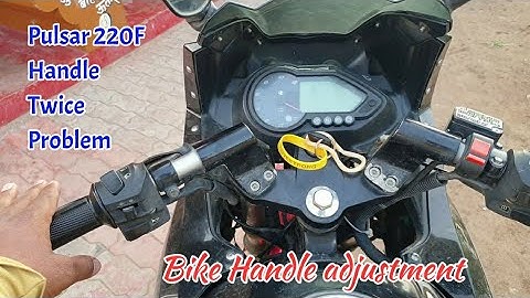 Pulsar 220F handle adjustment | How to identify Bike handle bend
