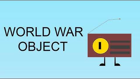 World War Object Intro [REUPLOADED]