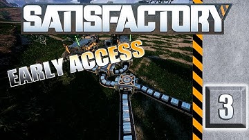Satisfactory - Episode 3 "Automated Iron... Finally" [Early Access Gameplay]