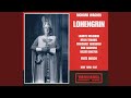 Lohengrin Act I Scene 1 Hort Grafen Edle Freie Von Brabant Heerrufer mp3