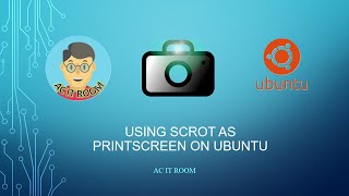 Using Scrot as print screen on Unutunu