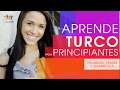 Turco para principiantes ¡Aprende rápido palabras, frases importantes y gramática en turco!