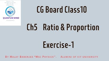 Class-10th, Maths Ch-5 Ex-1, Ratio & Proportion || CG Board || CGBSE
