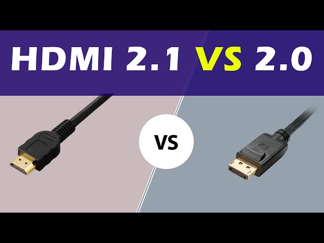 HDMI 2.0 vs 2.1: What's the Difference?
