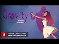 Cute animated short love story  gravity  beautiful musical family animation by ailin liu