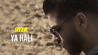 RIZK - YA HALI (Official Music Video) | الرزق -  يا حالي