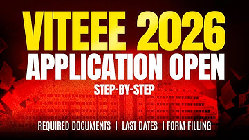 VITEEE 2026 Application Form Filling Step-by-Step Guide | Documents, Eligibility, Dates & Process