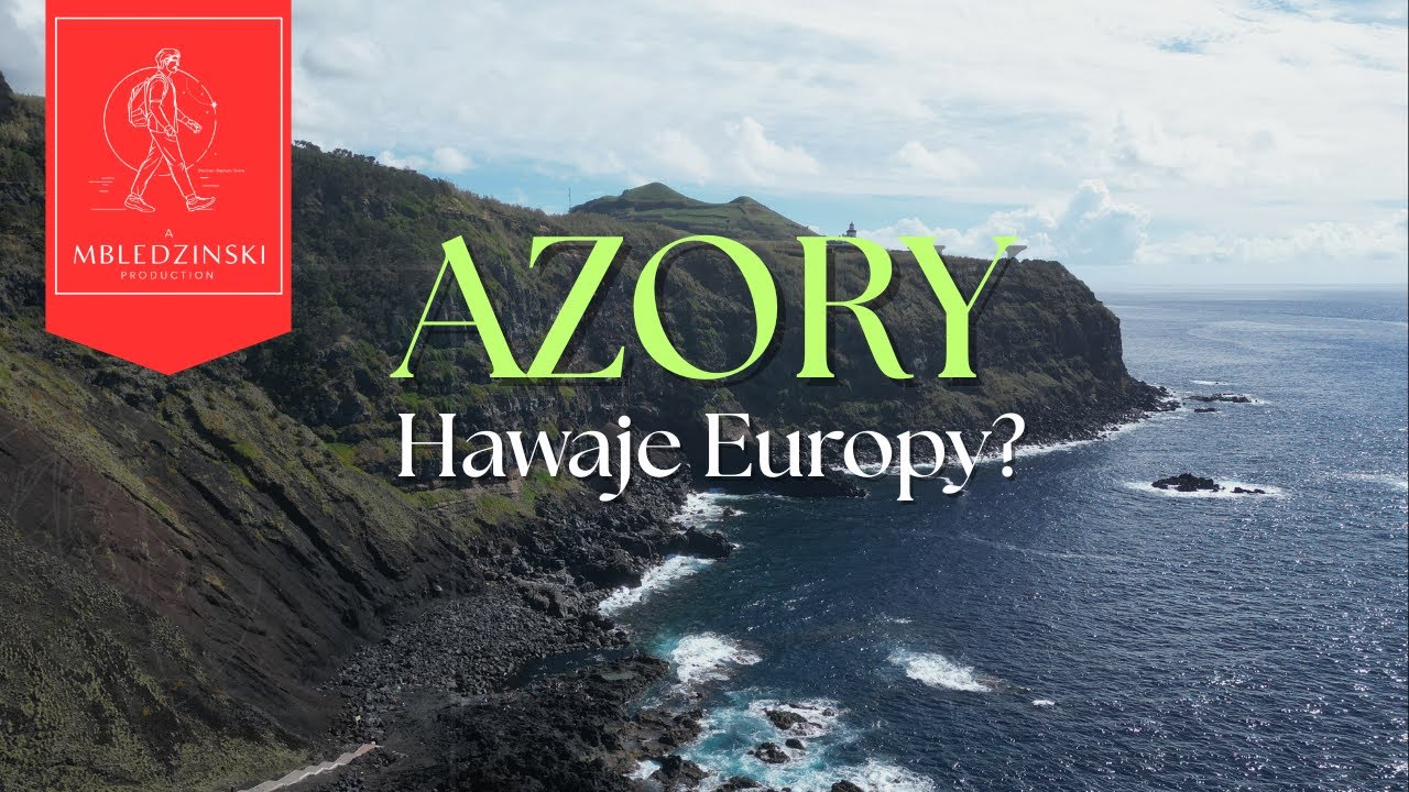 CO ZOBACZYĆ NA AZORACH? (São Miguel wyspa) | TOP 10 Azory