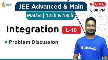 Problem Discussion - Integration (L-10) | Maths by Dangi Sir | JEE Advanced/Main