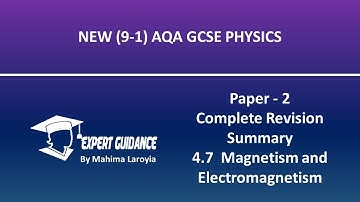 AQA GCSE Physics Magnetism and Electromagnetism Paper - 2  Complete Revision Summary