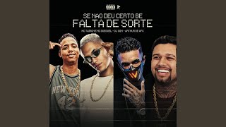 Se No Deu Certo B Falta De Sorte