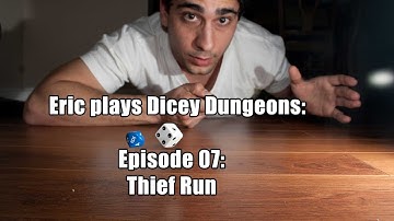 #ExtraLife: Eric Plays Dicey Dungeon Ep 07 - Thief Run
